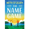 The Name Game - Beth O'Leary The Name Game - Beth O'Leary