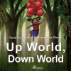 Up World, Down World (EN) Up World, Down World (EN)