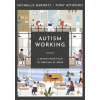 Autism Working (MICHELLE GARNETT)(Brožovaná) Autism Working (MICHELLE GARNETT)(Brožovaná)