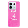 Silikonové pouzdro iSaprio - Xiaomi Redmi Note 13 Pro 5G / Poco X6 5G - Pink is my color (Odolný silikonový kryt, obal, pouzdro iSaprio - Xiaomi Redmi Note 13 Pro 5G / Poco X6 5G - Pink is my color - Silikonové pouzdro iSaprio - Xiaomi Redmi Note 13 Pro 5G / Poco X6 5G - Pink is my color (Odolný silikonový kryt, obal, pouzdro iSaprio - Xiaomi Redmi Note 13 Pro 5G / Poco X6 5G - Pink is my color -