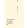 Ustavující průběžnost čar - Janata Michal Ustavující průběžnost čar - Janata Michal