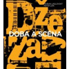 Džezáky - Doba a scéna - Marian Jaslovský, Peter Lipa Džezáky - Doba a scéna - Marian Jaslovský, Peter Lipa
