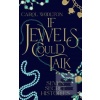 If Jewels Could Talk If Jewels Could Talk