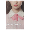 Sestry z Berlína - Brigitte Riebe Sestry z Berlína - Brigitte Riebe