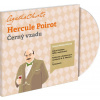 Hercule Poirot - Černý vzadu - 1audio CD (čte Hana Makovičková) - Agatha Christie Hercule Poirot - Černý vzadu - 1audio CD (čte Hana Makovičková) - Agatha Christie