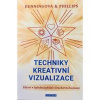 Techniky kreativní vizualizace - Osborne Phillips, Melita Denningová Techniky kreativní vizualizace - Osborne Phillips, Melita Denningová