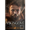 Vikingové - Smrt synů (Lasse Holm) Vikingové - Smrt synů (Lasse Holm)