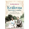 Královna Panovnice a matka - Eva-Maria Bastová Královna Panovnice a matka - Eva-Maria Bastová