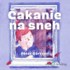 Čakanie na sneh - Peter Gärtner - online doručenie Čakanie na sneh - Peter Gärtner - online doručenie