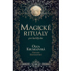 Magické rituály pro každý den Magické rituály pro každý den
