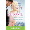 E-kniha Svět se zbláznil, když nás dva dal dohromady - Denisa Hoffer E-kniha Svět se zbláznil, když nás dva dal dohromady - Denisa Hoffer