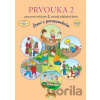 Prvouka 2 pracovní sešit pro 2. ročník ZŠ - NNS Prvouka 2 pracovní sešit pro 2. ročník ZŠ - NNS