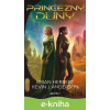 E-kniha Princezna Duny - Brian Herbert, Kevin J. Anderson E-kniha Princezna Duny - Brian Herbert, Kevin J. Anderson