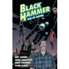Black Hammer Volume 3 Age of Doom Part One Black Hammer Volume 3 Age of Doom Part One