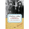 Clařina válka - Clara Kramerová Clařina válka - Clara Kramerová