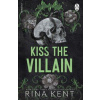 Kiss the Villain - Kent Rina Kiss the Villain - Kent Rina