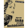 Kým nás Láska nerozdelí : Nachádzania - 2. vydanie - Baričák Pavel ´Hirax´ Kým nás Láska nerozdelí : Nachádzania - 2. vydanie - Baričák Pavel ´Hirax´