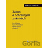 Zákon o ochranných známkách - Eva Peřinová, Karin Pomaizlová, Martin Loučka Zákon o ochranných známkách - Eva Peřinová, Karin Pomaizlová, Martin Loučka