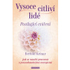 Vysoce citliví lidé - Posilující cvičení - Keinar Bertold Vysoce citliví lidé - Posilující cvičení - Keinar Bertold