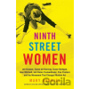 Ninth Street Women - Mary Gabriel Ninth Street Women - Mary Gabriel