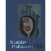 Stanislav Podhrázský a přátelé / and Friends - Adriana Primusová Stanislav Podhrázský a přátelé / and Friends - Adriana Primusová