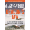 Dragon's Jaw - Barrett Tillman, Stephen Coonts Dragon's Jaw - Barrett Tillman, Stephen Coonts