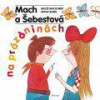 Mach a Šebestová na prázdninách - Macourek Miloš Mach a Šebestová na prázdninách - Macourek Miloš