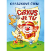 Cirkus je tu! Cirkus je tu!