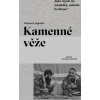Kamenné věže - Wojciech Jagielski Kamenné věže - Wojciech Jagielski