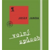 Volný způsob - Josef Janda Volný způsob - Josef Janda