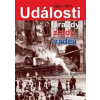 Události pravdy, zrady, naděje - Miroslav Sígl Události pravdy, zrady, naděje - Miroslav Sígl