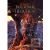 Hloubení (Robert Holdstock) Hloubení (Robert Holdstock)