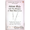 Adrian Mole and The Weapons of Mass Destruction - Sue Townsend Adrian Mole and The Weapons of Mass Destruction - Sue Townsend