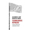 Technologická republika - Alexander Karp, Nicholas W. Zamiska Technologická republika - Alexander Karp, Nicholas W. Zamiska