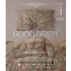 Dobrá smrť / The good death - Tomáš Krupa Dobrá smrť / The good death - Tomáš Krupa