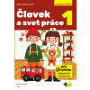Človek a svet práce 1 - pracovná učebnica - Mgr. Dagmar Sádovská a kolektív Človek a svet práce 1 - pracovná učebnica - Mgr. Dagmar Sádovská a kolektív