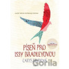 Píseň pro Issy Bradleyovou - Carys Bray Píseň pro Issy Bradleyovou - Carys Bray