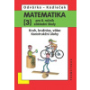 Matematika pro 8 roč ZŠ 3 díl Kruh kružnice válec; konstrukční úlohy - Odvárko Oldřich Kadleček Jiří Matematika pro 8 roč ZŠ 3 díl Kruh kružnice válec; konstrukční úlohy - Odvárko Oldřich Kadleček Jiří
