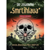 Ve znamení smrtihlava - Ukolébavka pro mrtvé (Erika Sieger) Ve znamení smrtihlava - Ukolébavka pro mrtvé (Erika Sieger)