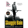 Shuggie Bain - Douglas Stuart Shuggie Bain - Douglas Stuart