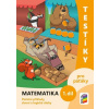 Testíky pro páťáky – matematika, 1. díl (barevný pracovní sešit) Testíky pro páťáky – matematika, 1. díl (barevný pracovní sešit)