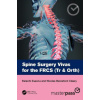 Spine Surgery Vivas for the FRCS Tr Orth - Kelechi Eseonu Nicolas Beresford Cleary Spine Surgery Vivas for the FRCS Tr Orth - Kelechi Eseonu Nicolas Beresford Cleary