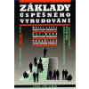 Základy úspěšného vybudování multi level marketingové organizace - Failla Don Základy úspěšného vybudování multi level marketingové organizace - Failla Don