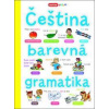 Čeština barevná gramatika - autor neuvedený Čeština barevná gramatika - autor neuvedený