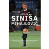 Apám, Siniša Mihajlović Apám, Siniša Mihajlović