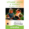 E-kniha Výtvarné hrátky a pohádky - Petra Vondrová E-kniha Výtvarné hrátky a pohádky - Petra Vondrová