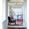 Relaxed Rustic Relaxed Rustic