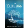 The Tethering The Tethering