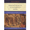 Rekonštrukcia slovenských dejín - Eduard Chmelár Rekonštrukcia slovenských dejín - Eduard Chmelár
