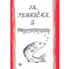 Ja, pesnička 2 - autor neuvedený Ja, pesnička 2 - autor neuvedený